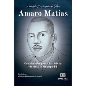 Amaro Matias: contribuições para a história da educação de Quipapá-PE