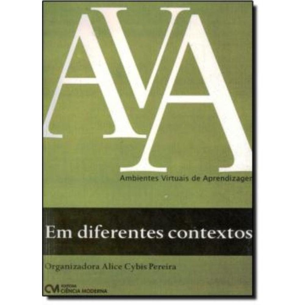 Ambientes Virtuais De Aprendizagem - Em Diferentes Contextos