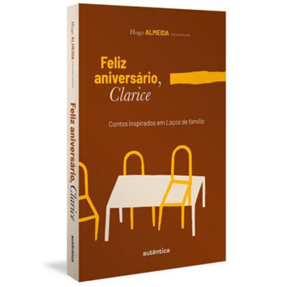 Feliz Aniversário, Clarice