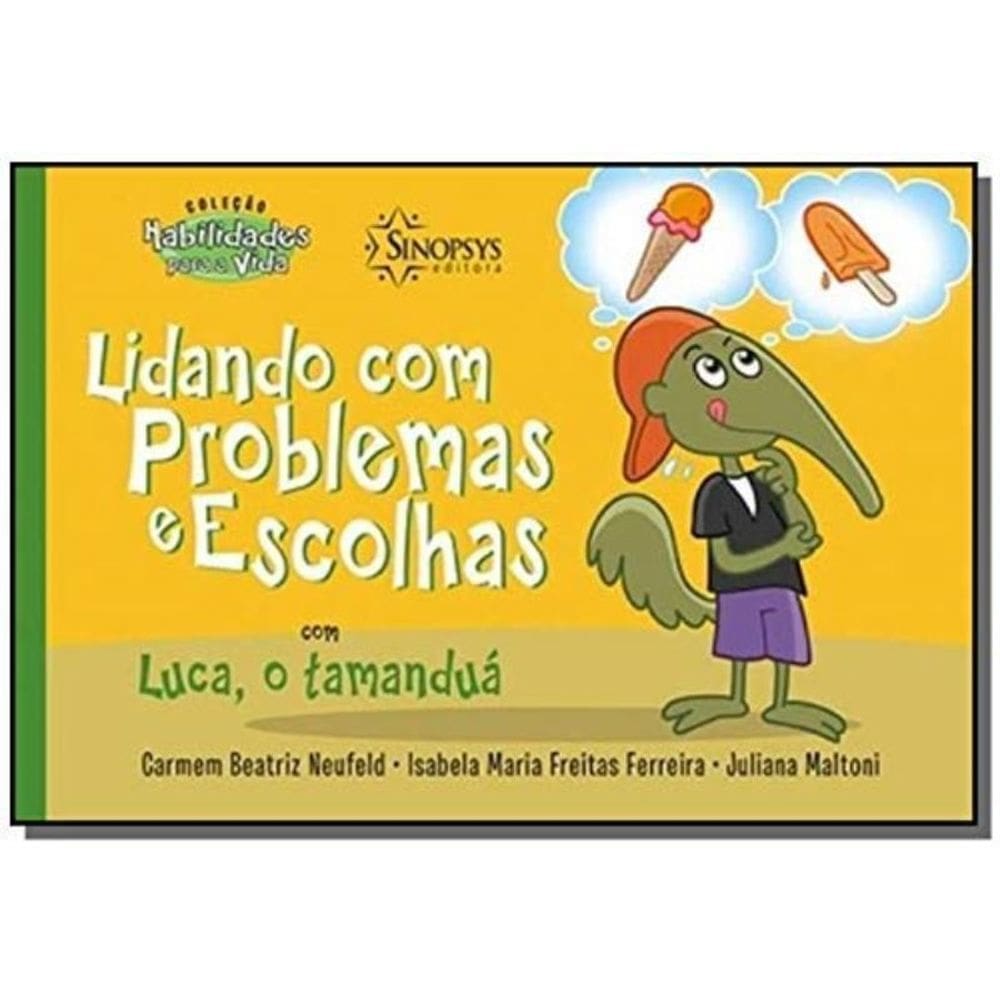 Lidando Com Problemas E Escolhas Com Luca, O Taman