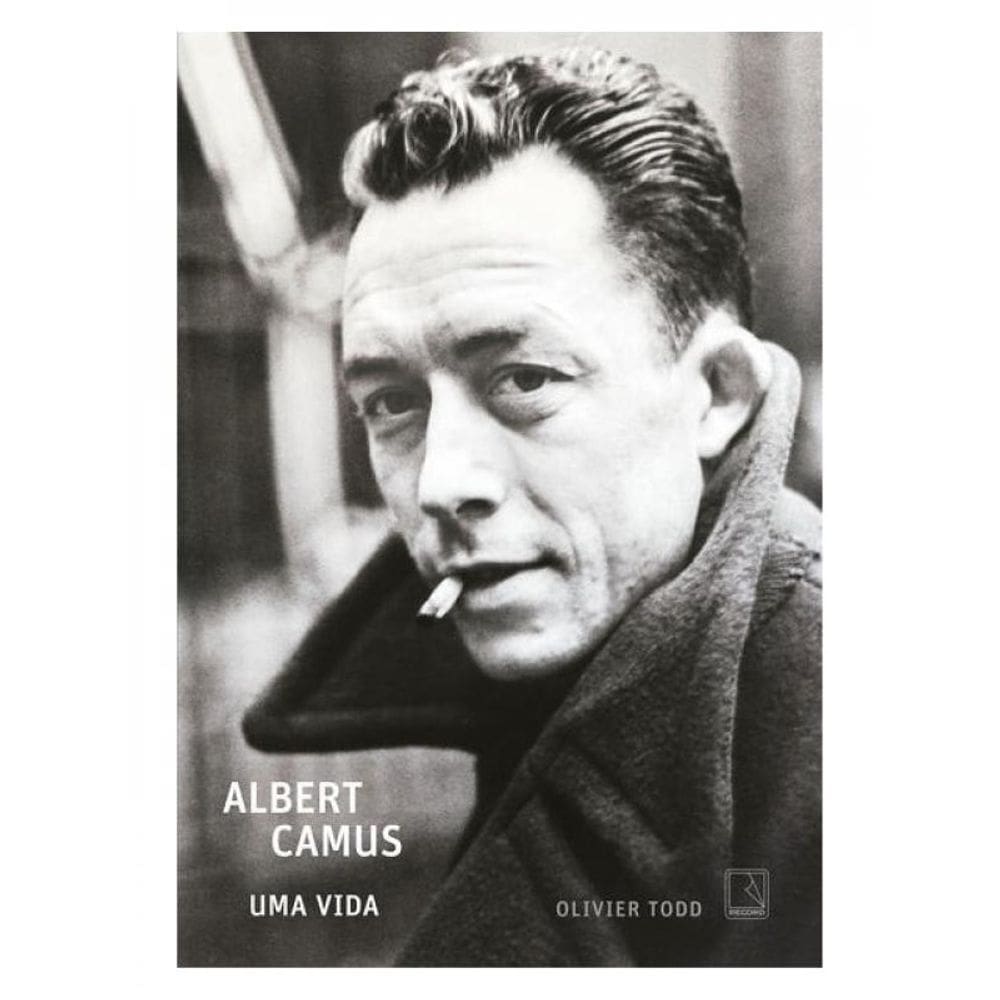 Albert Camus: Uma Vida