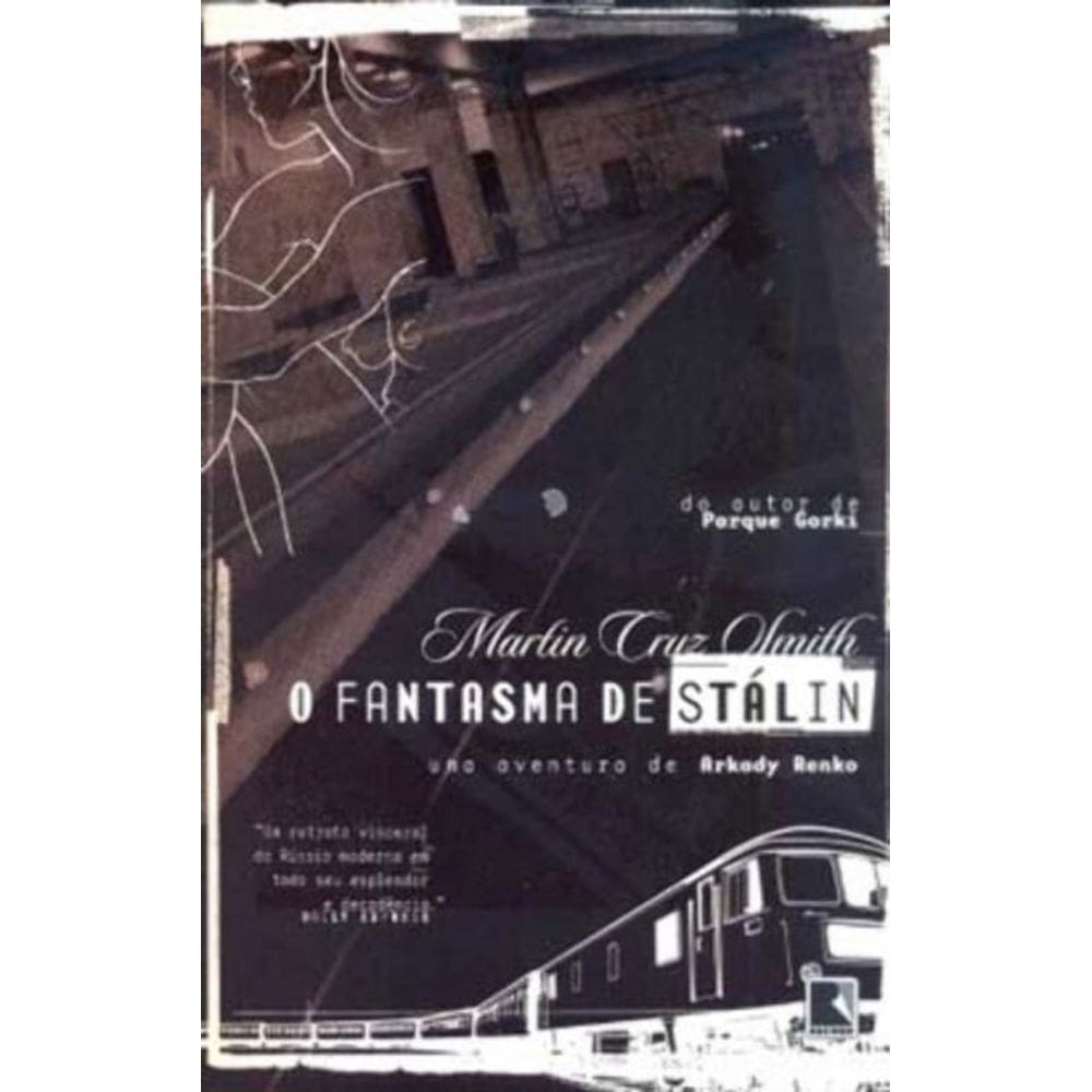 Fantasma De Stalin, O (Arkady Renko Vol. 6)