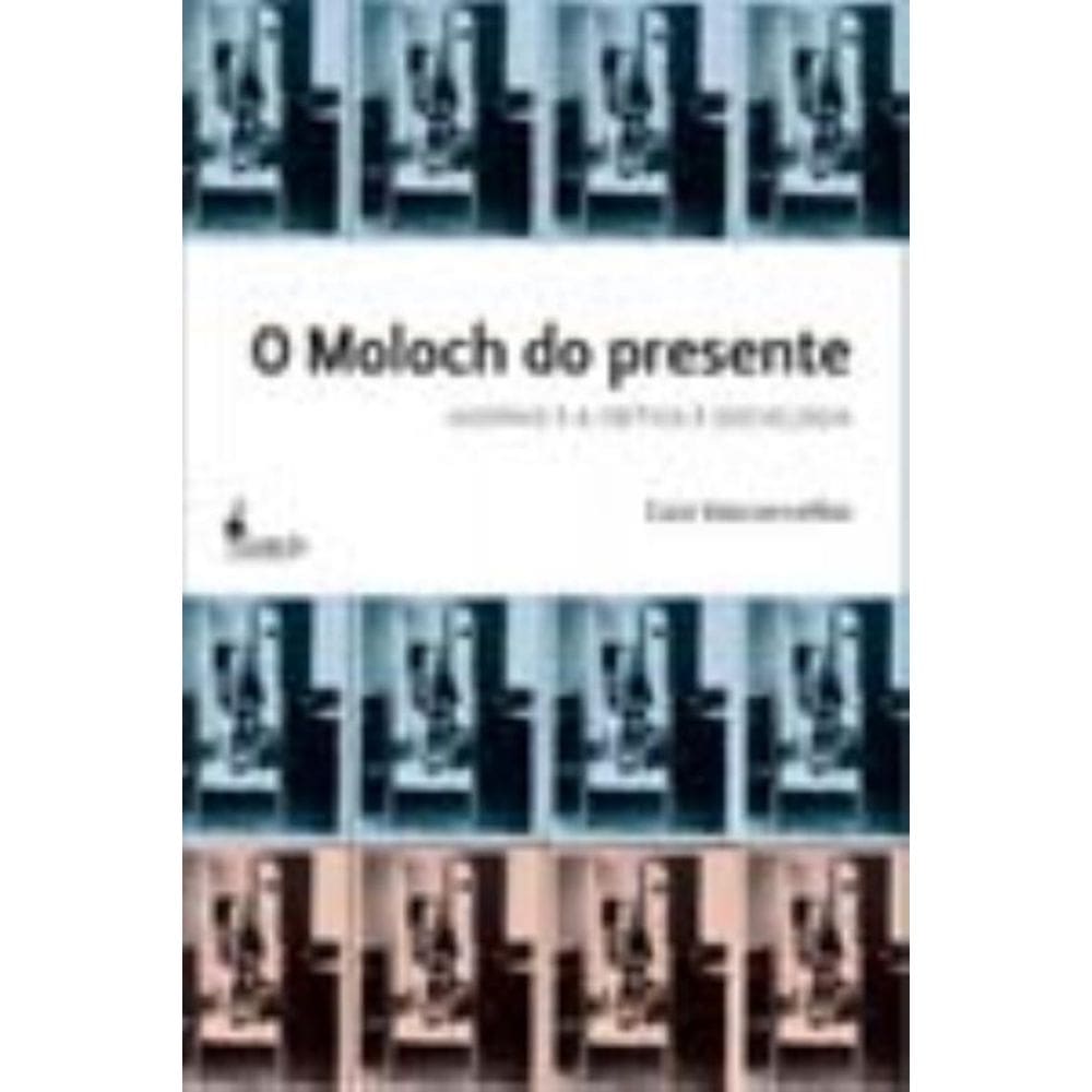 o Moloch Do Presente - Adorno e a Crítica à Sociologia