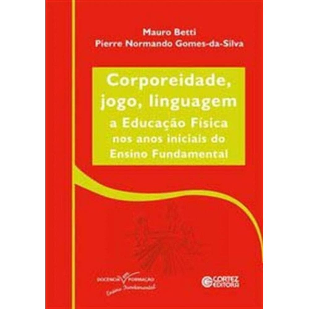 Corporeidade, Jogo, Linguagem