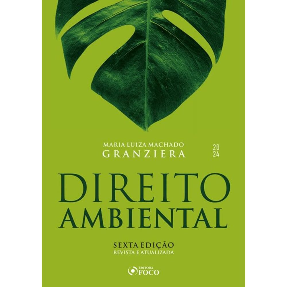 Direito Ambiental - 6ª Ed - 2024