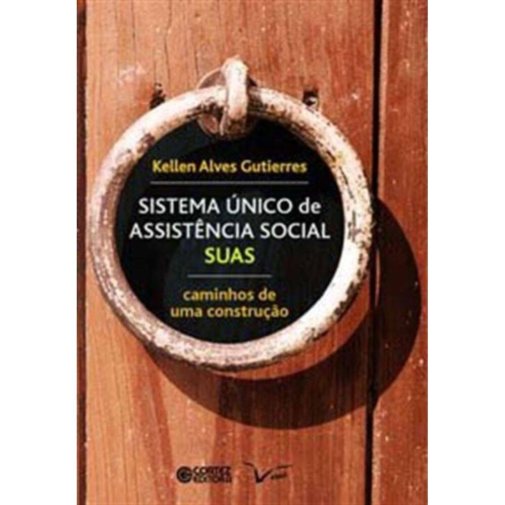 Sistema Unico De Assistencia Social - Suas