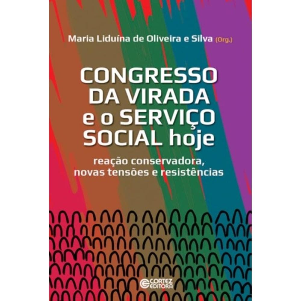 Congresso Da Virada E O Servico Social Hoje