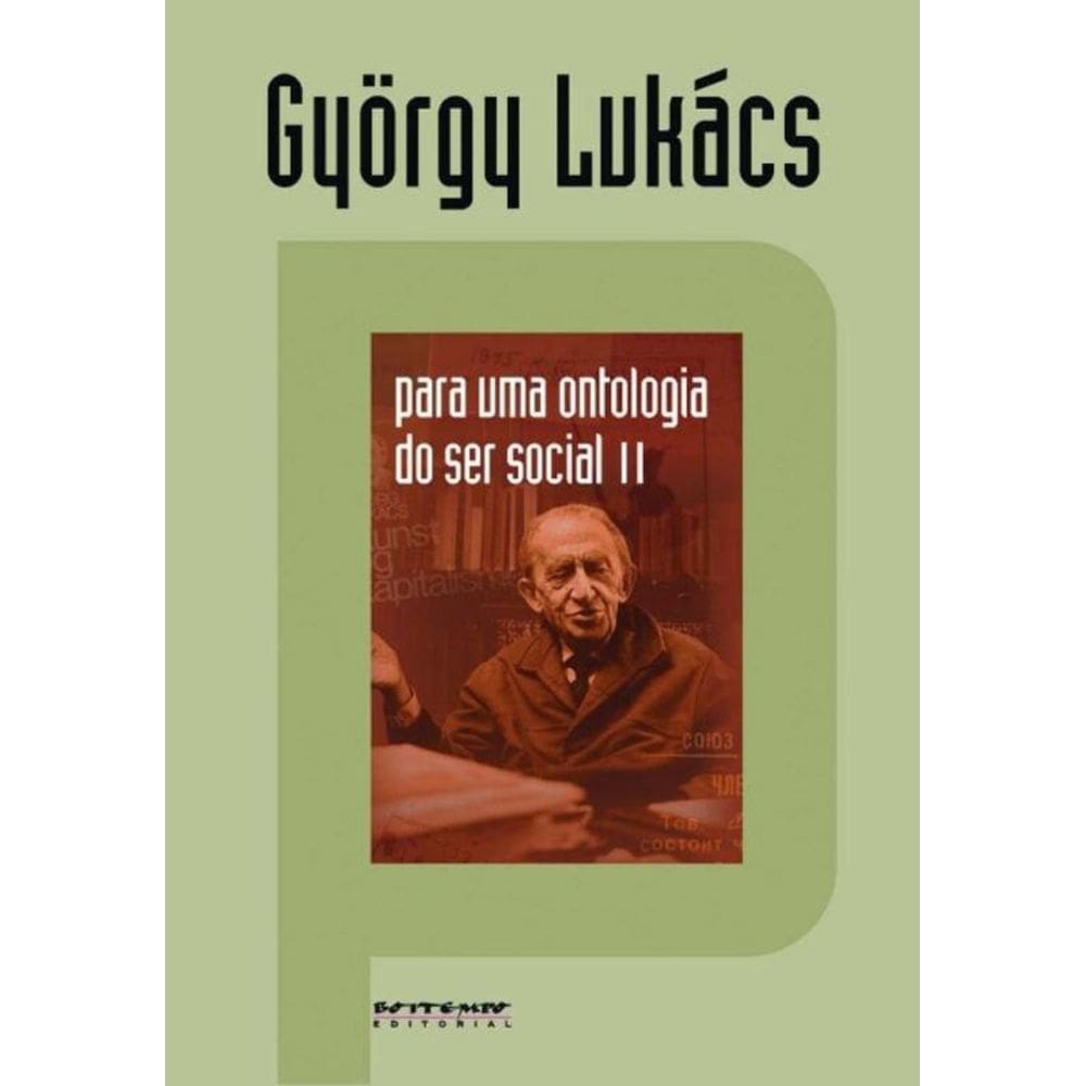 Para uma ontologia do ser social II