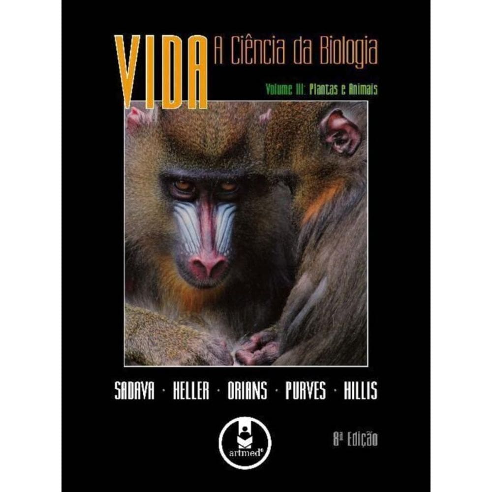 Vida:a Ciencia Da Biologia Vol.3    8Ed.