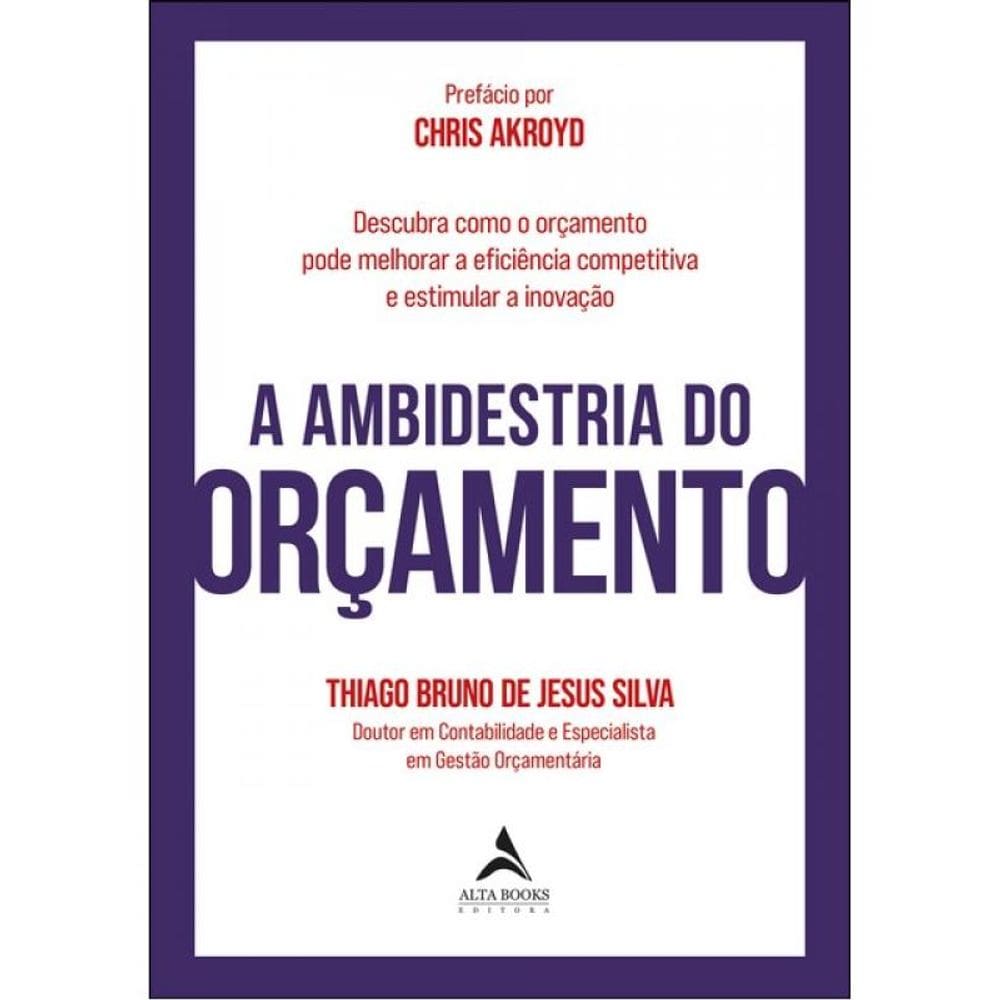 A Ambidestria Do Orçamento