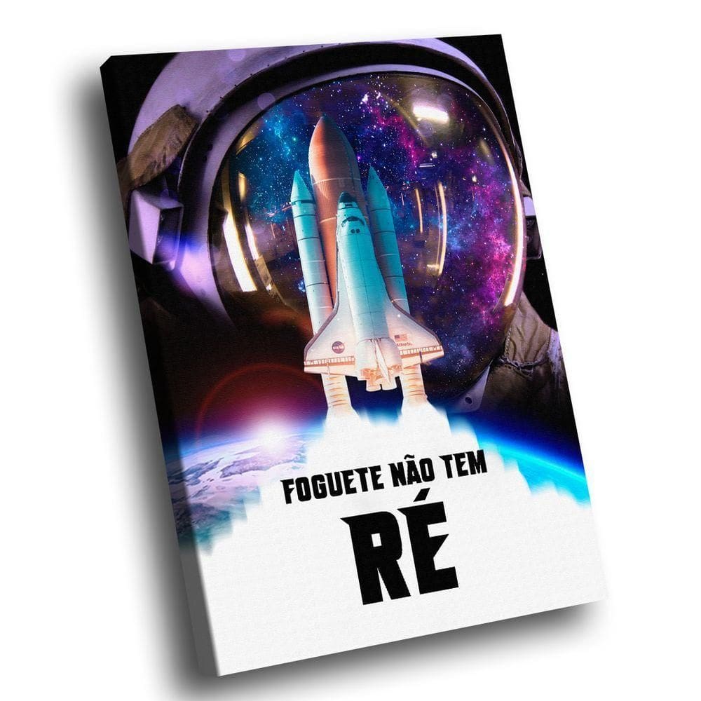 Quadro Foguete Não Tem Ré -- Br Artes