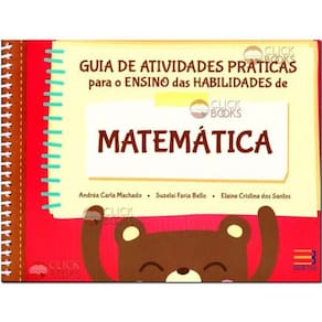 Guia De Atividades Praticas Para O Ensino Das Habilidades De Matematica