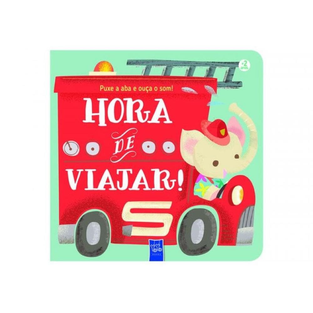 Hora De Viajar! - Vol. 1