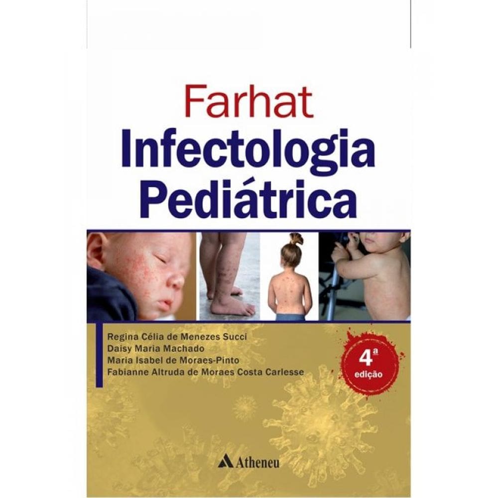 Farhat Infectologia Pediátrica