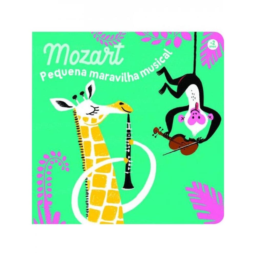 Pequena Maravilha Musical, Mozart