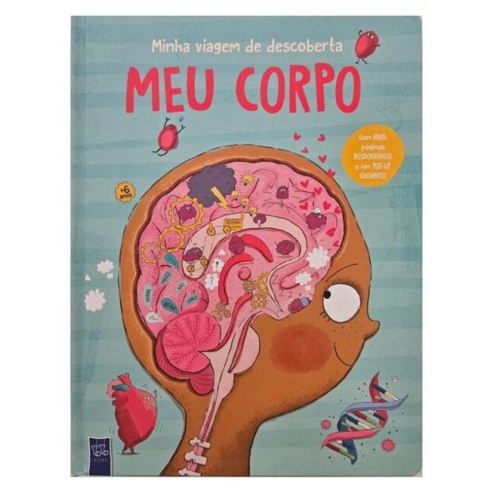 Minha Viagem De Descoberta: Meu Corpo