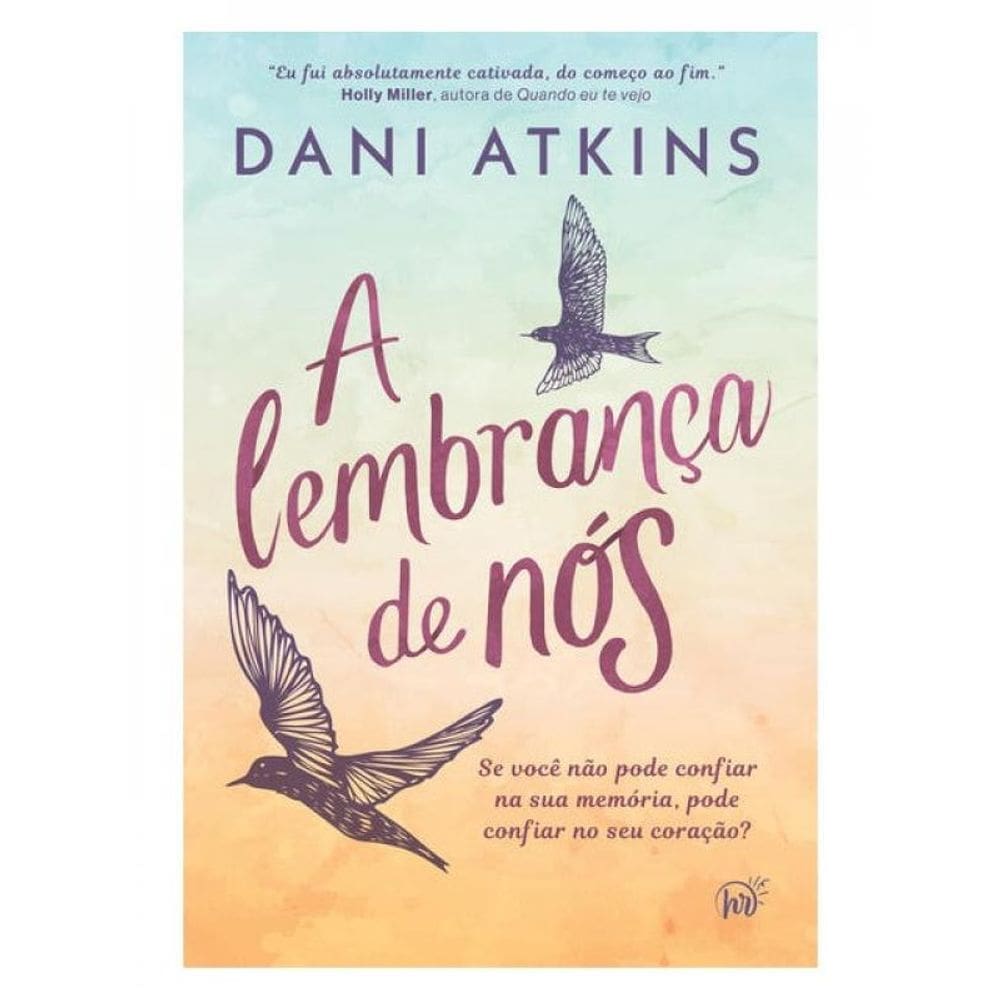 A Lembrança De Nós