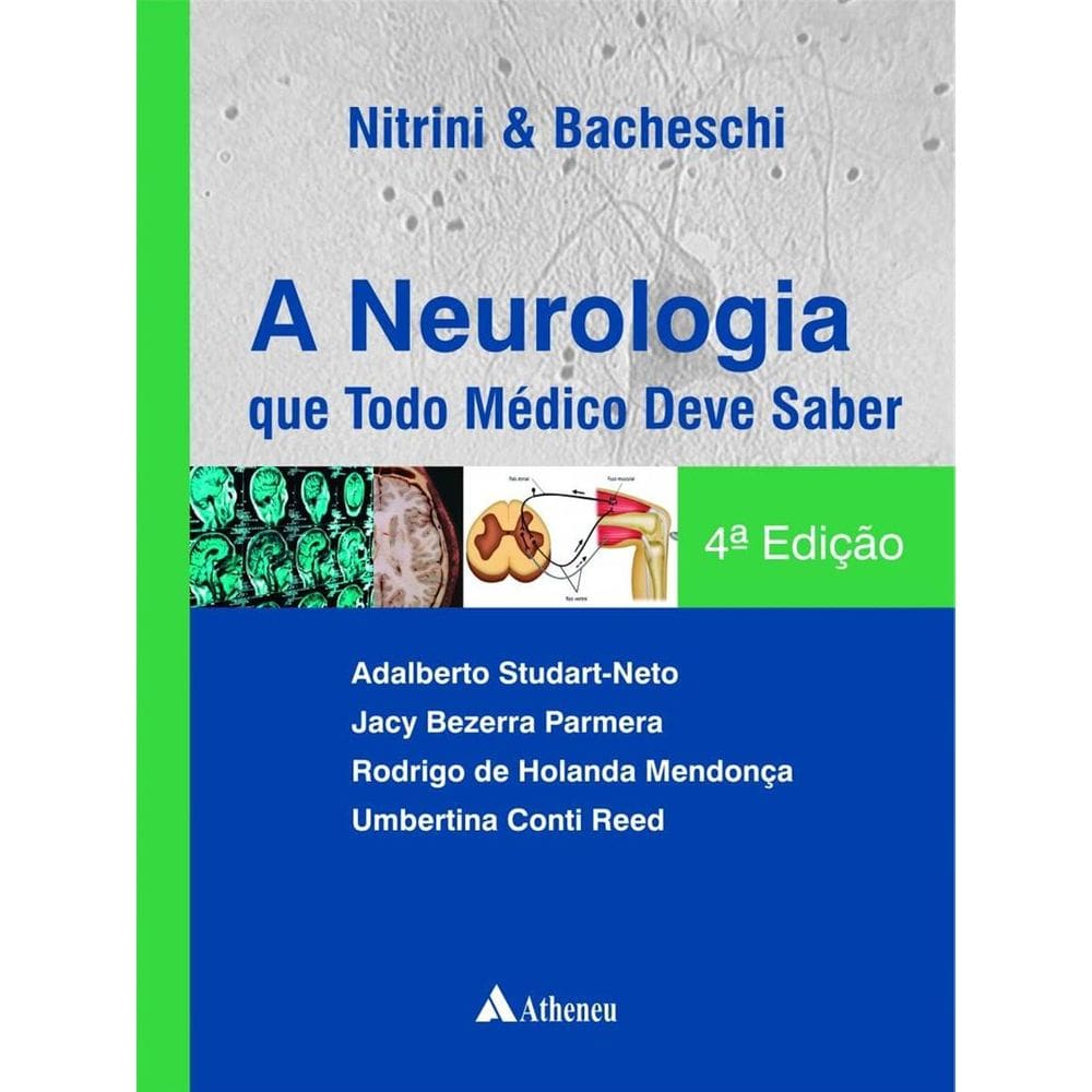 A Neurologia Que Todo Medico Deve Saber
