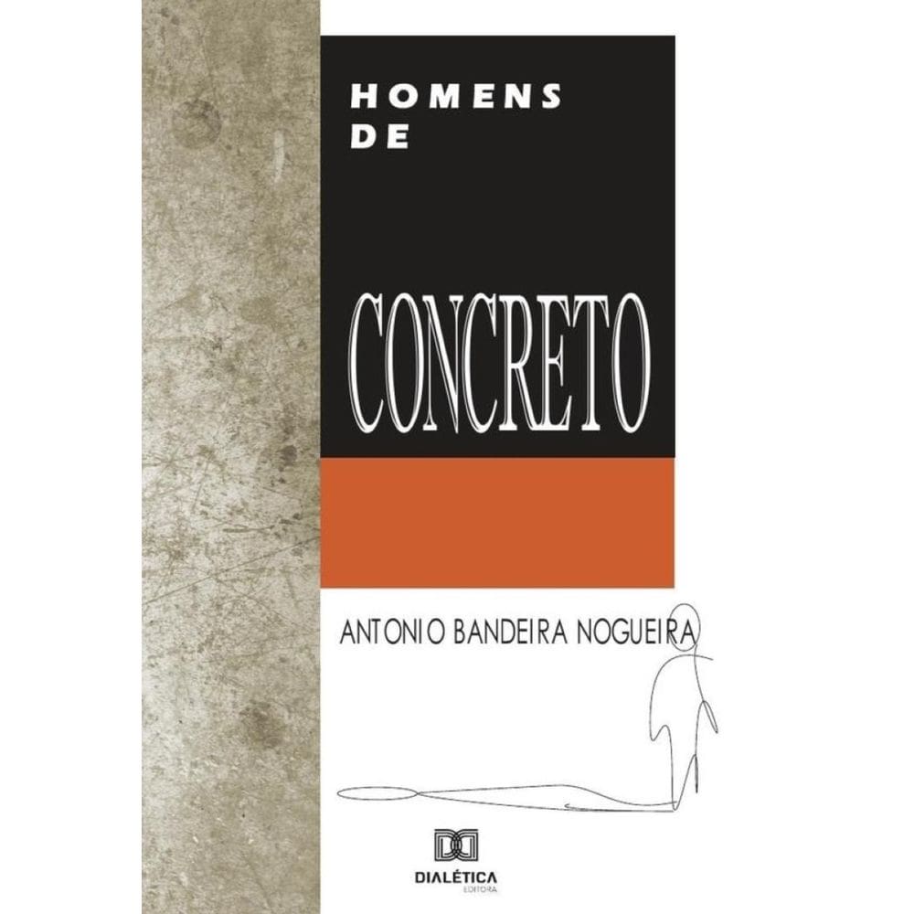 Homens de concreto-Português