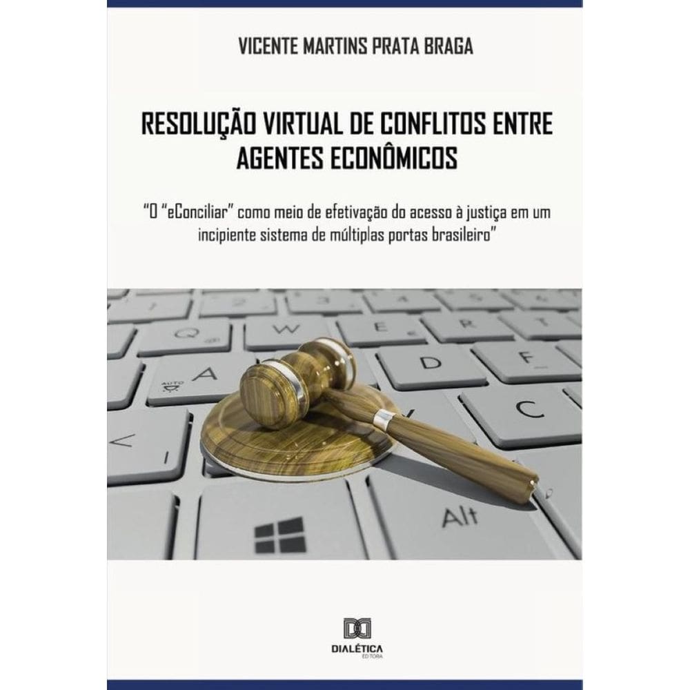 Resolução virtual de conflitos entre agentes econômicos-Português