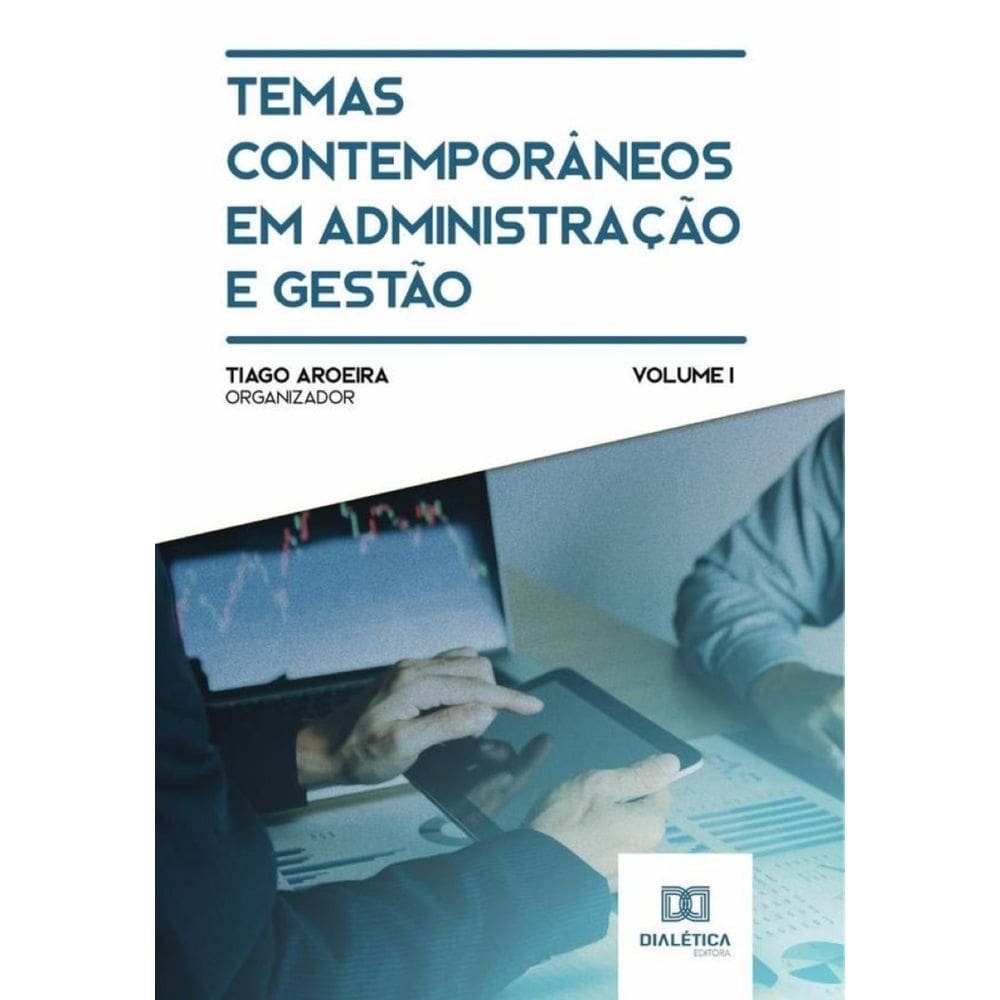 Temas contemporâneos em administração e gestão-Português