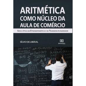 Aritmética como núcleo da Aula de Comércio-Português