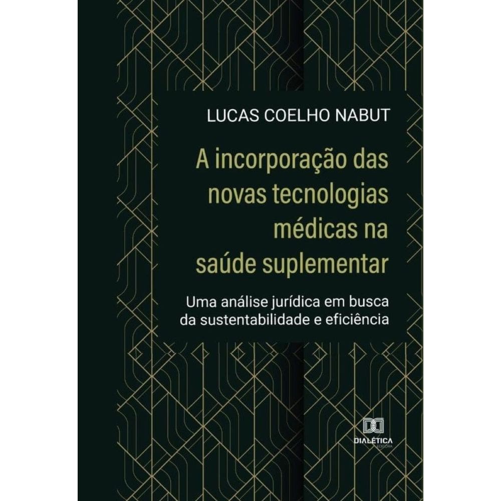 A incorporação das novas tecnologias médicas na saúde suplementar-Português