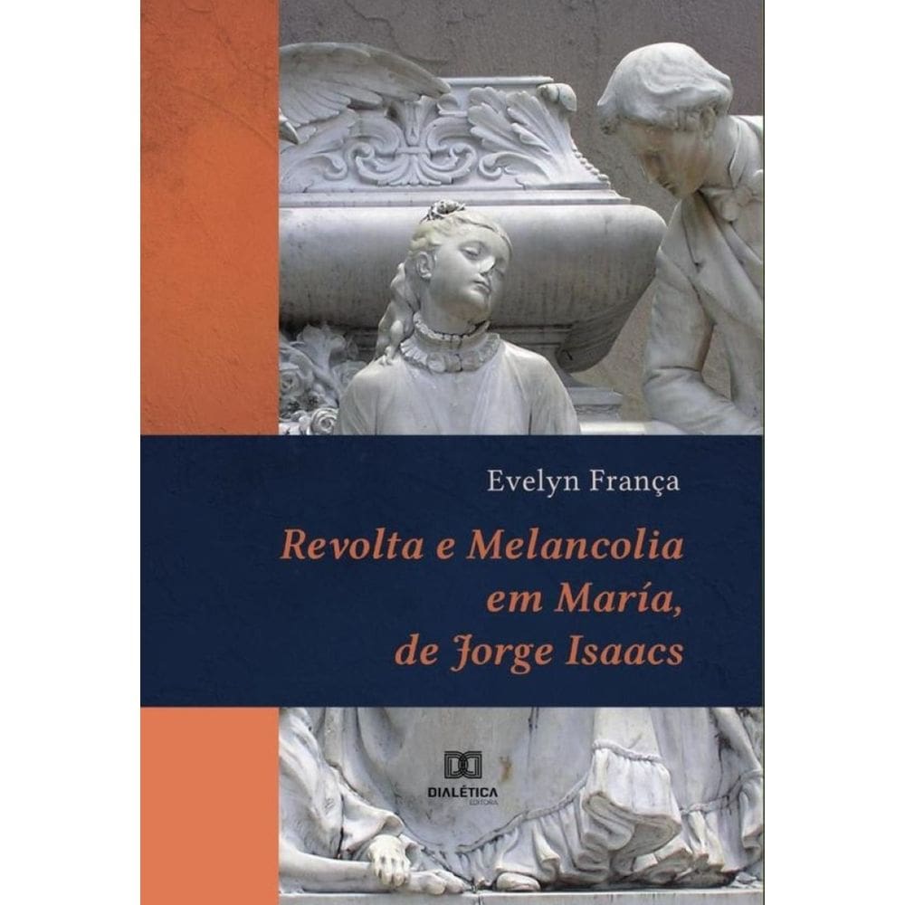 Revolta e melancolia em María, de Jorge Isaacs-Português