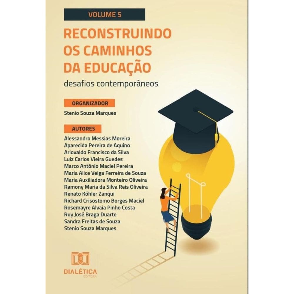 Reconstruindo os caminhos da Educação - desafios contemporâneos-Português