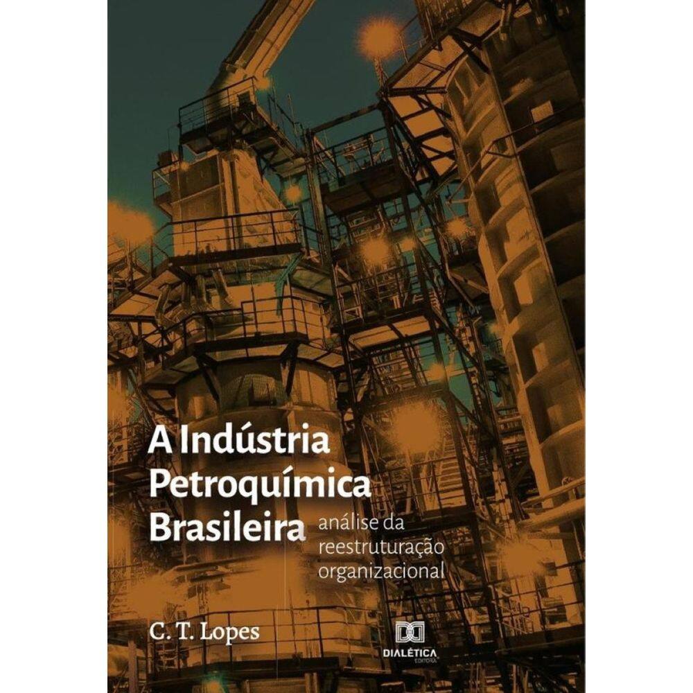 A Indústria Petroquímica Brasileira-Português
