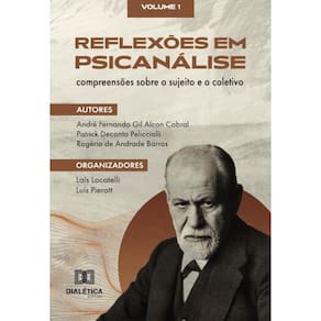 Reflexões em Psicanálise: compreensões sobre o sujeito e o coletivo-Português