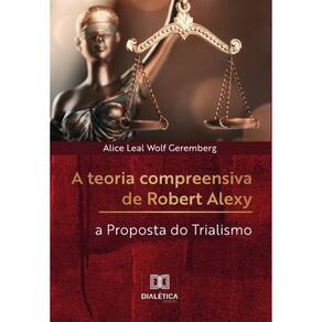 A teoria compreensiva de Robert Alexy-Português