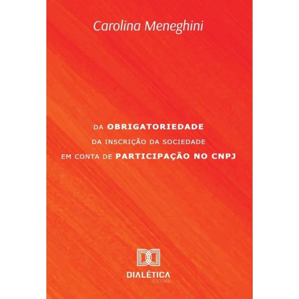 Da obrigatoriedade da inscrição da Sociedade em Conta de Participação no CNPJ-Português