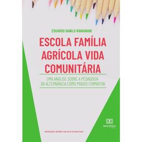 Escola Família Agrícola Vida Comunitária-Português