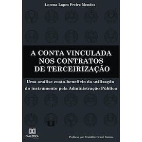 A conta vinculada nos contratos de terceirização-Português