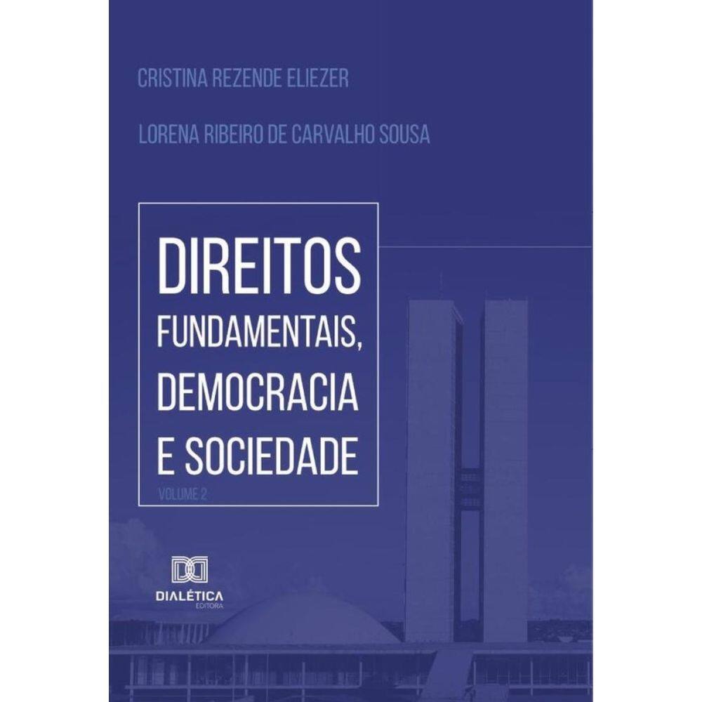 Direitos Fundamentais, Democracia e Sociedade - Volume 2-Português