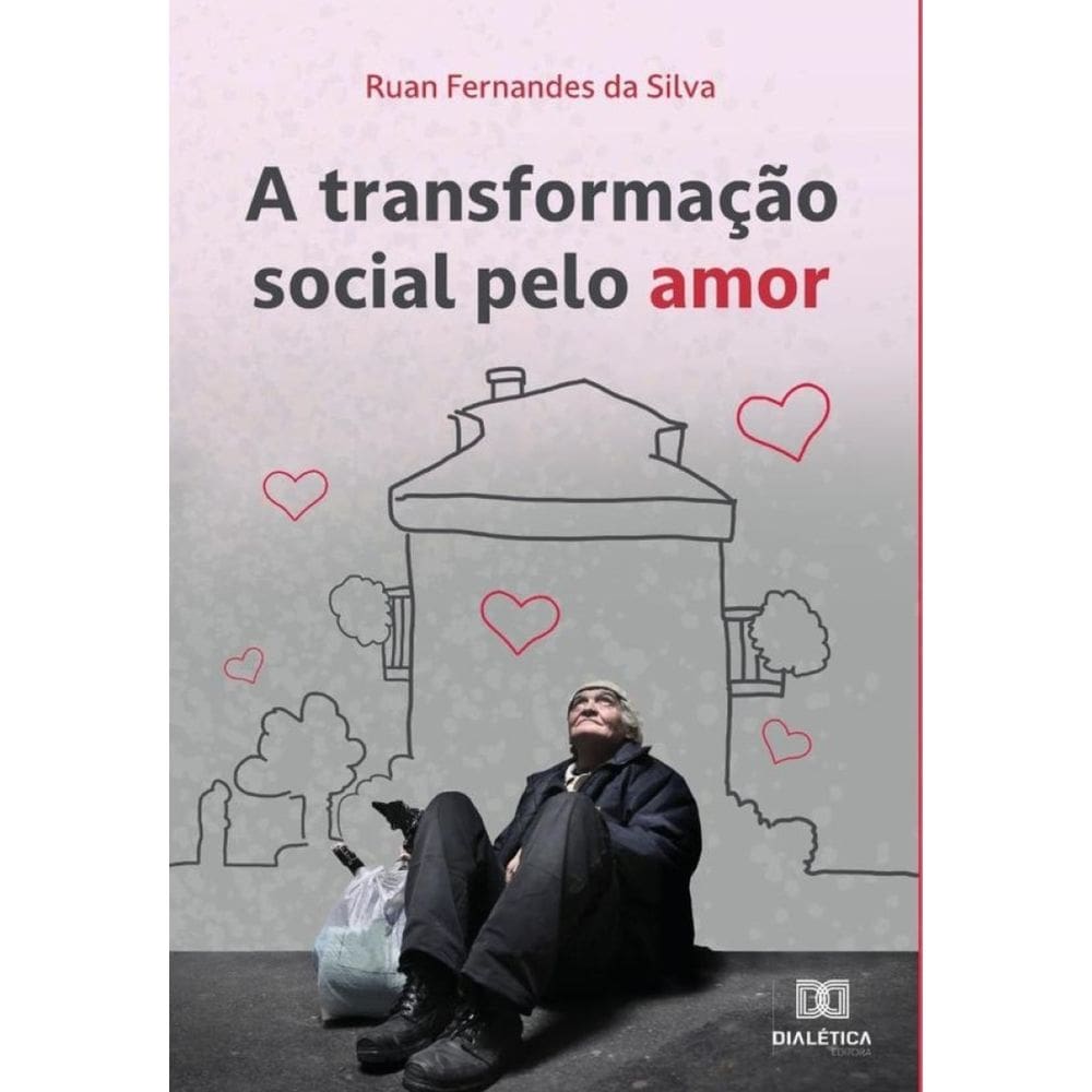 A transformação social pelo Amor-Português
