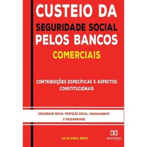 Custeio da Seguridade Social pelos Bancos Comerciais-Português