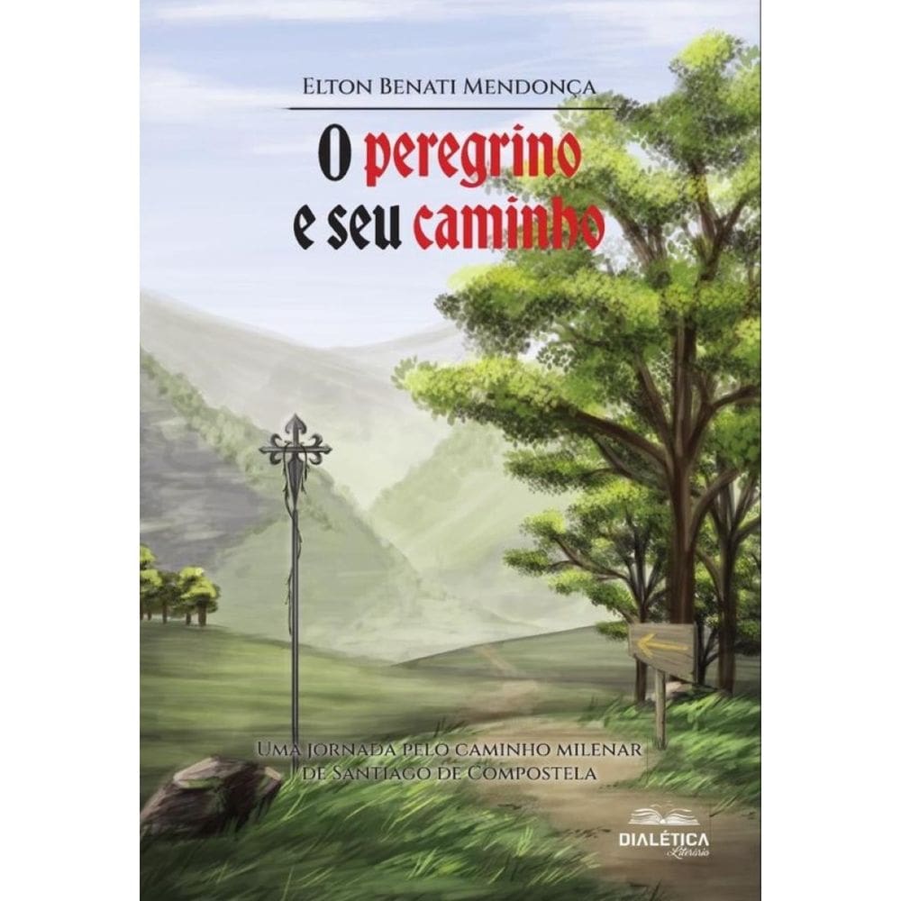 O peregrino e seu caminho-Português