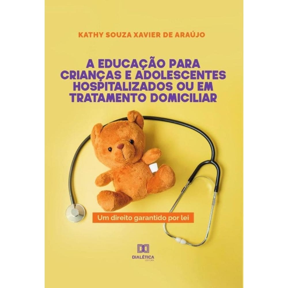 A educação para crianças e adolescentes hospitalizados ou em tratamento domiciliar-Português