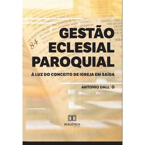 Gestão Eclesial Paroquial à Luz do Conceito de Igreja em Saída-Português