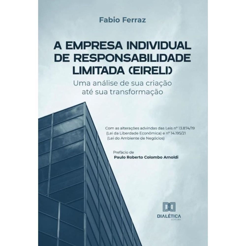 A Empresa Individual de Responsabilidade Limitada (EIRELI)-Português