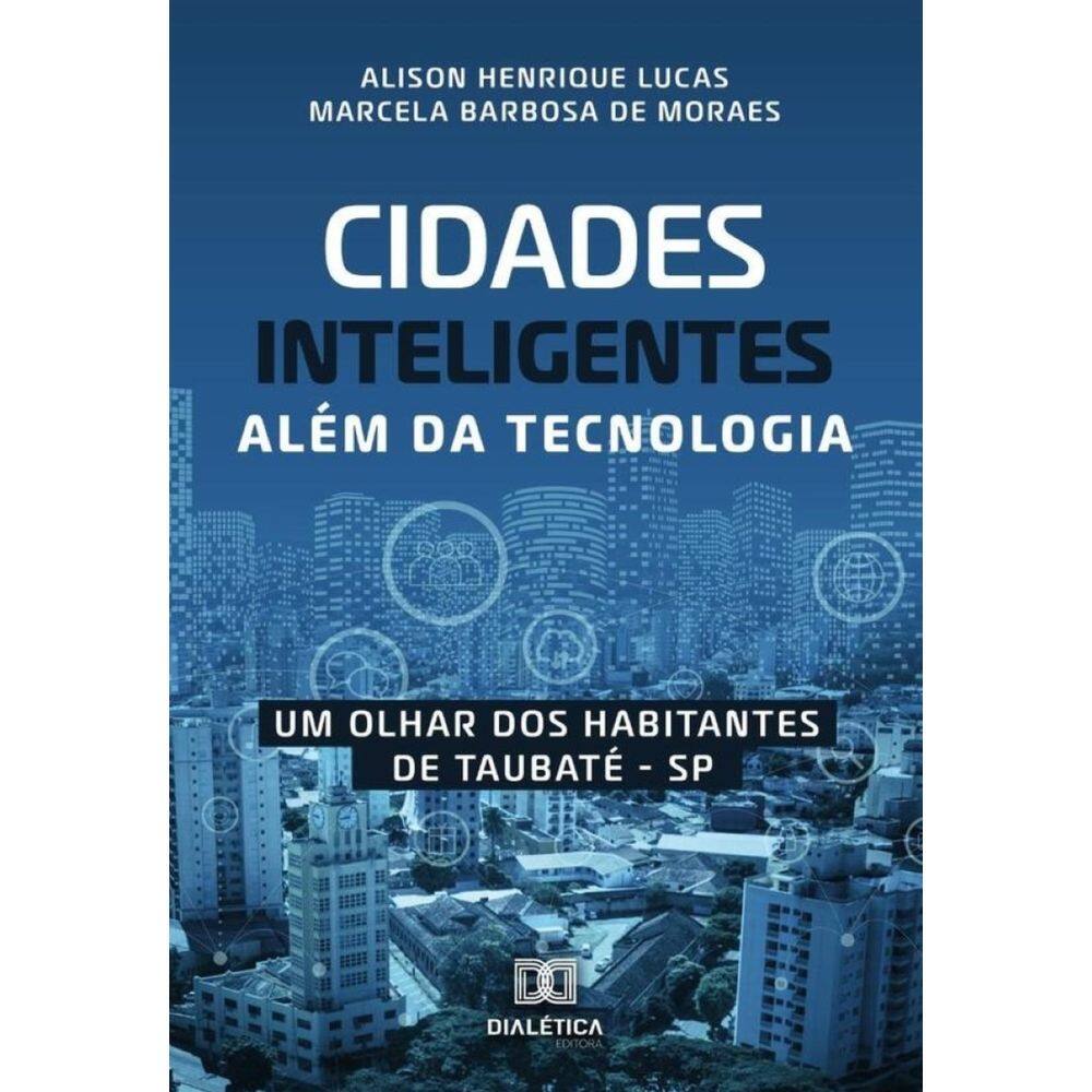 Cidades inteligentes além da tecnologia-Português