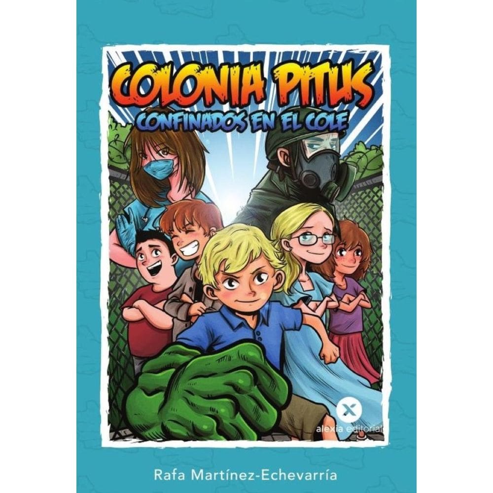 COLONIA PITUS: Confinados en el cole-Espanhol