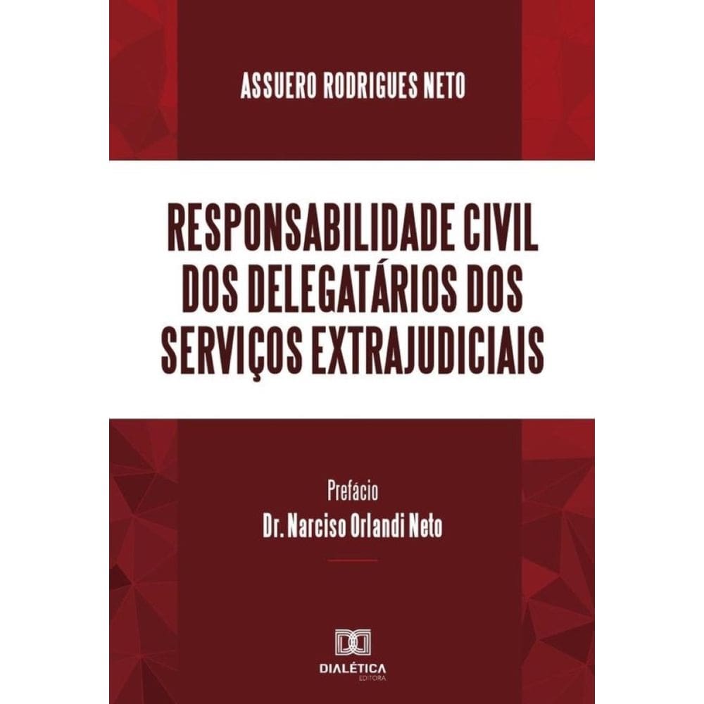 Responsabilidade civil dos delegatários dos serviços extrajudiciais-Português