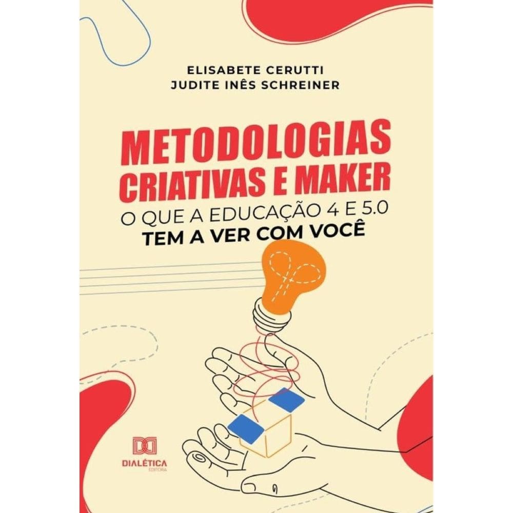 Metodologias Criativas e Maker-Português