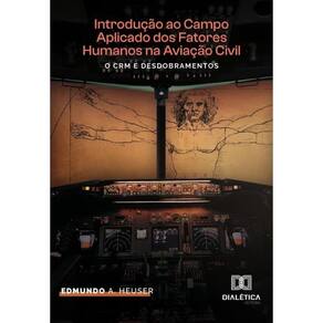 Introdução ao Campo Aplicado dos Fatores Humanos na Aviação Civil-Português