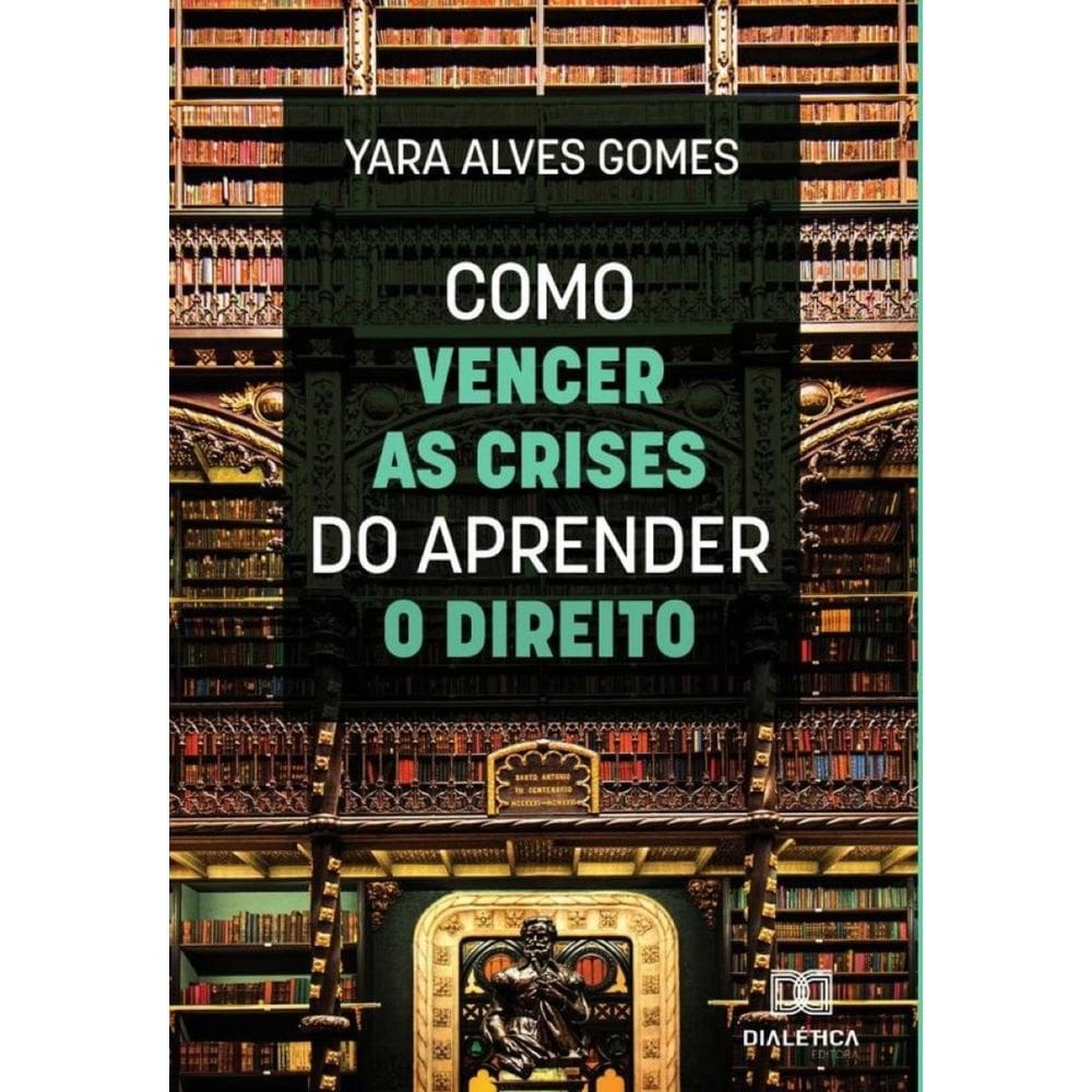 Como vencer as crises do aprender o direito-Português