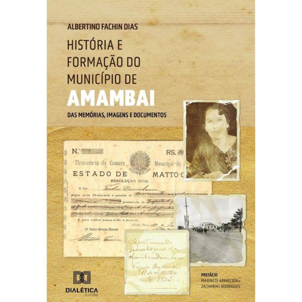 História e formação do município de Amambai-Português