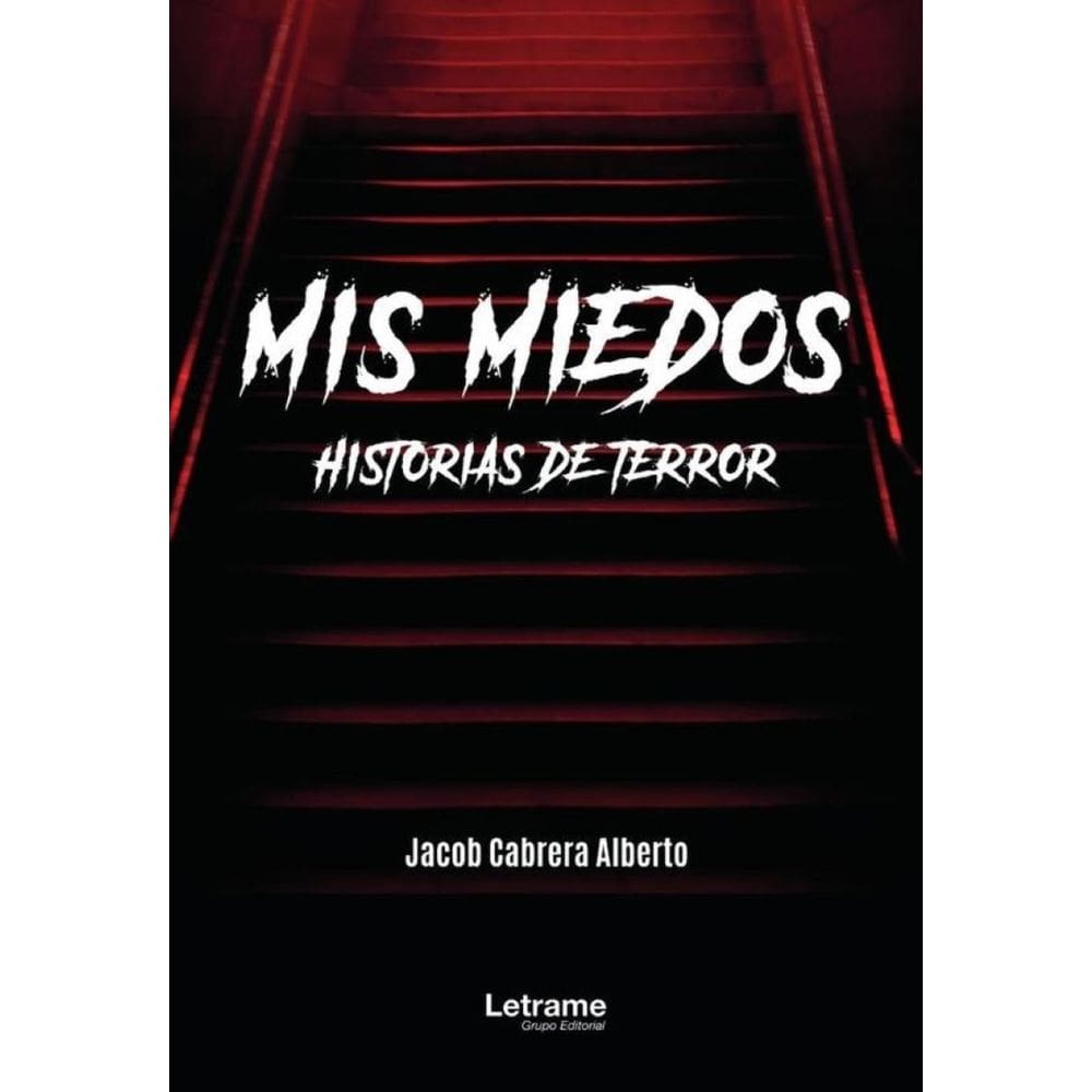 Mis miedos. Historias de terror-Espanhol